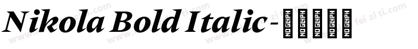Nikola Bold Italic字体转换